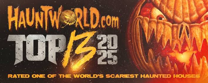 Hauntworld Ranks the Top 13 Scariest Haunted Houses in America 2025 |  Haunted Houses at HauntWorld