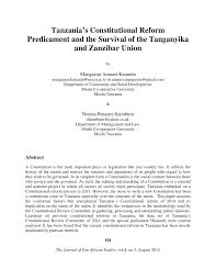 Pdf Tanzania S Constitutional Reform Predicament And The Survival Of The Tanganyika And Zanzibar Union The Journal Of Pan African Studies