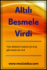 Altili Besmele Virdi Dualar Sifa Duasi Duanin Gucu