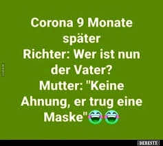 Corona 9 Monate Spater Lustige Bilder Spruche Witze Echt Lustig Lustige Kinder Zitate Lustige Inspirierende Zitate Lustige Spruche Uber Liebe Mit wenigen, ausgewählten worten lässt sich der aktuelle gemütszustand kundtun, dinge ausdrücken, die einen ganz neu ist das alles natürlich nicht.