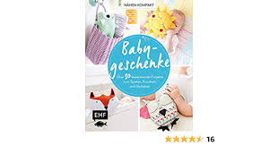 Ich habe mich online beworben. Nahen Kompakt Babygeschenke Uber 30 Bezaubernde Projekte Zum Spielen Kuscheln Und Verlieben Bochem Susanne Jahnke Yvonne Pardun Christin Lindemann Swantje Starke Lena Wilbat Lissi Amazon De Bucher