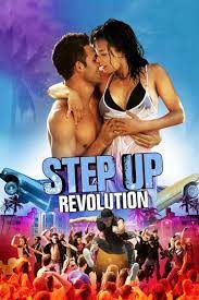 Step Up Revolution 2012 Movie Moviefone