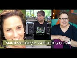 Starch Solution Chat with Tiffany Hobson !