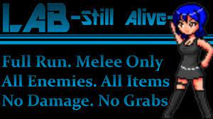 LAB -Still Alive- v1.25] Full Run. Melee Only. All Enemies. All Items. No  Damage. No Falls or Grabs - YouTube
