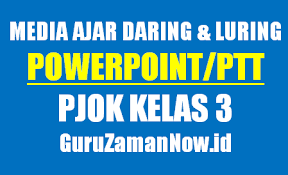 Check spelling or type a new query. Media Ajar Powerpoint Ppt Pjok Kelas 3 Semester 1 Guru Zaman Now