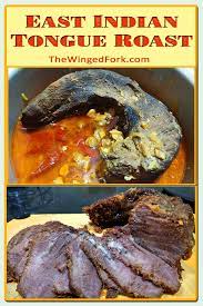 East Indian Beef Tongue Roast Recipe Recipe Recipes Beef Tongue Roast Recipes