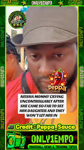 Neisha mother and babyfather Owie were denied visitation. I wonder why they  were not able to go inside and see her........🤔🤔🤔