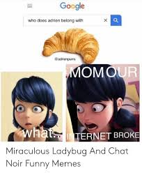 1447x2039 miraculous ladybug download miraculous ladybug image. Google X A Who Does Adrien Belong With Momour Whatnternet Broke Miraculous Ladybug And Chat Noir Funny Memes Funny Meme On Me Me