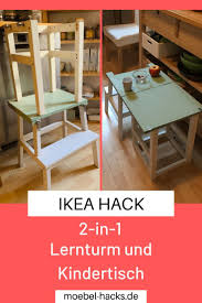 Hier Findest Du Gleich 2 Mobel In Einem Du Hast Einen Lernturm Den Du Aber Auch Als Kindertisch Mit Sitzplatz Nutzen Kann Kindertisch Lernturm Ikea Innenraum
