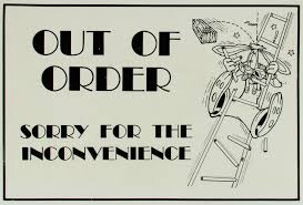 Yet with the right approaches in place, complaints can become a golden this is part of the problem with phrases like: Roger Rabbit Out Of Order Sign