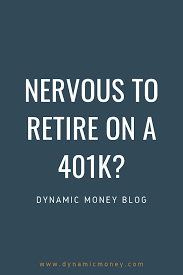 Nervous To Retire On A 401k This Is For You Retirement Planning Financial Planning Basic And Advance Income Planning Dynamic M Nervous 401k Retirement