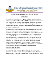 Students become afraid and hence aspire to locate an outstanding essay paper writer to get their papers done. Doc Concept Paper On School Youth Initiative Project Introduction Chernoh Barrie Academia Edu
