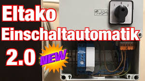 Eltako Einschaltautomatik 2 0 Neue Funktionen Pwinfo Youtube In 2020 Absauganlage Absaugung Fuhrungsschiene