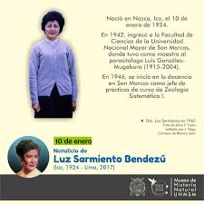 Museo de Historia Natural UNMSM على X: "Un día como hoy, en 1924, nació la  Dra. Luz Sarmiento Bendezú, reconocida bióloga parasitóloga y docente  sanmarquina, que formó el departamento e inició la