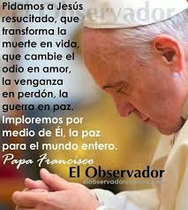 Senor Hazme Un Instrumento De Tu Paz Papa Francisco Pope Francis
