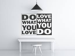 Check spelling or type a new query. Wandtattoo Do What You Love Love What You Do Klebeheld De