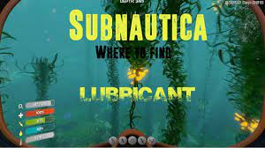 Subnautica Where to find Lubricant - YouTube
