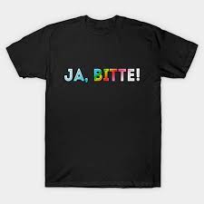 Abenaki (maine usa, montreal canada) ôhô abenaki (maine usa, montreal canada) ôhôô abenaki (maine usa. Ja Bitte Yes Please German Slogan Tee Design German T Shirt Teepublic De
