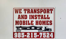 The Right Way Moblie Home Movers & Transport Services LLC