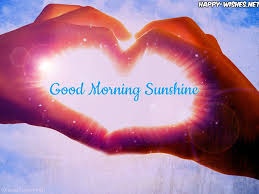 Be that special person to inspire someone close to you by sending out blessings whether it's weekday or weekend. 36 Good Morning Sunshine Images Ultra Wishes