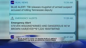 — a blue alert was issued throughout alabama on saturday night in connection with the shooting death of lowndes county sheriff john williams. What Is A Blue Alert And Why Did You Get One On Your Phone Youtube