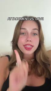 Understanding the Difference Between Love and Attachment