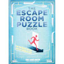 You are locked in a room and you try to escape from the place by finding items and solving puzzles. The Escape Room Puzzle Book Amazon Co Uk Hamer Morton James 9781781779040 Books