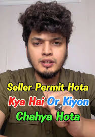 Seller Permit Kya Hai? LLC Formation Ki Zaroorat