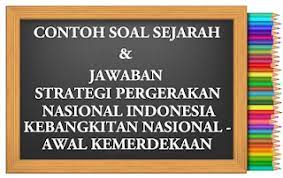 Belanda kalah dari jepang, e. Latihan Soal Sejarah Bab Strategi Pergerakan Nasional Indonesia Omah Jenius