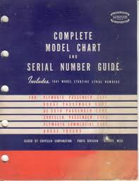 1914 To 1941 Compltete Mopar Model Chart Serial Guide