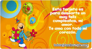 More images for tarjetas feliz cumpleanos mi amor te amo » Tarjetas De Feliz Cumpleanos Mi Amor