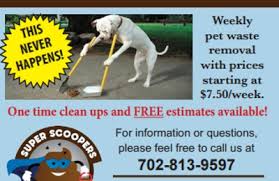 Erica started kroopin's poopin scoopin, a pet waste removal business in her spare time, and now has more than 80 recurring weekly customers. Super Scoopers 2905 N Michael Way Las Vegas Nv 89108 Yp Com