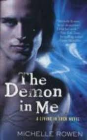 The Demon in Me book by Michelle Rowen