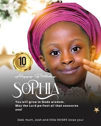 My daughter is 10 today! HAPPY BIRTHDAY TO YOU SOPHIA!