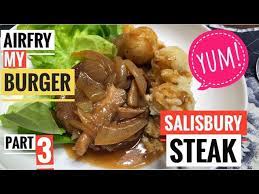 Air fryer steak time and temp. Air Frying Frozen Burger Steak Part 3 Easy Salisbury Steak Dinner Airfry Edition Cuzuvmcvoy Youtube