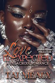 Love Unexpected: A Delacroix Romance See more