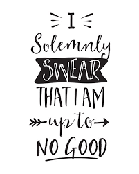 I Solemnly Swear That I Am Up To No Good Wallpaper Harry Potter I Solemnly Swear That I Am Up To No Good Buscar Con Google Harry Potter Poster Harry Potter Wallpaper Harry Potter Quotes