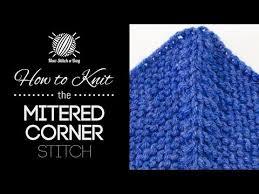 Corner to corner rudolph blanket. How To Knit The Garter Mitered Corner Stitch Youtube