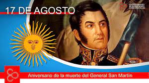 Participó en la organización del ejército que liberó el sur de américa, y cuando le tocó ser gobernador de cuyo, favoreció la industria y el comercio local, en medio de la organización del cruce de los andes. 17 De Agosto Aniversario De La Muerte Del General Jose De San Martin Cpdc Rio Cuarto