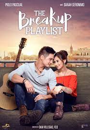 The Breakup Playlist 2015 A Story About An Aspiring Professional Singer And A Rock Singer Who Collaborates In Breakup Playlist Pinoy Movies Movie Releases