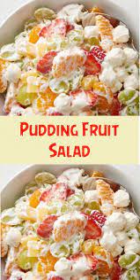 Pudding Fruit Salad Fruit Salad Recipes Fruit Salad With Pudding Dessert Salads