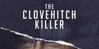 The Clovehitch Killer | Watch on Disney+