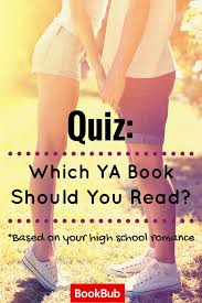 Quiz Which Book Best Describes Your High School Romance High School Romance Ya Books Romance Books For Teens