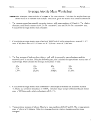 The process above can be generalized with the following formula this sum represents the weighted average atomic mass of the element. Handout 03 Average Atomic Mass