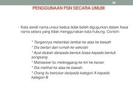 Frasa nama + frasa sendi nama ( fn + fs) cikgu faridah guru di smk taman universiti 2. Frasa Kerja Dan Frasa Sendi Nama Ppt Download