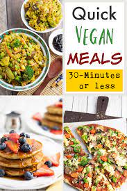 36 Lazy Vegan Recipes Quick Meals Quick Vegan Meals Lazy Vegan Vegan Recipes