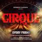 CIRQUE FRIDAYS - The Mayflower Club, 1223 Connecticut Ave NW Event Image