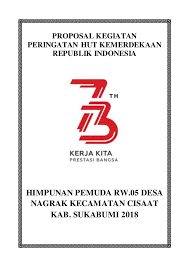 For more information and source, see on this link : Contoh Cover Proposal Hut Ri Ke 73 Nusagates