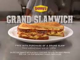 A section of one of my favorite youtube. Free Grand Slammwiches At Denny S April 8th Consumerist