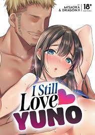 I Still Love Yuna: Yuna's Cheating Adventures - Uncensored Manga -  652822301217